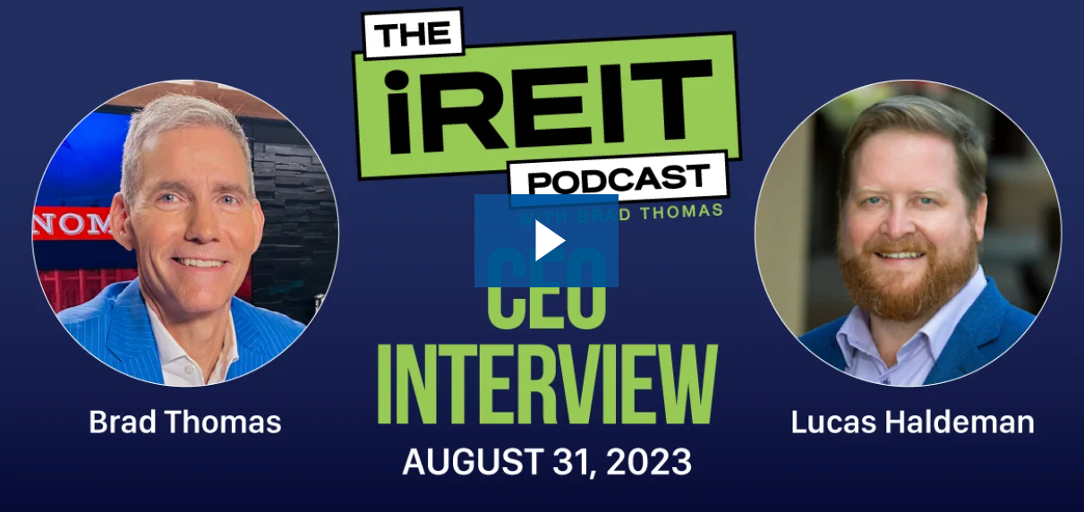 The iREIT Podcast - CEO Interview with Lucas Haldeman